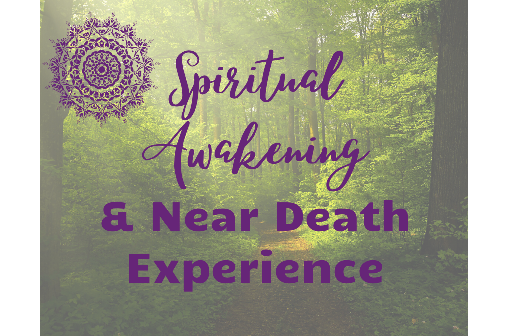 Spiritual Awakening through NDE