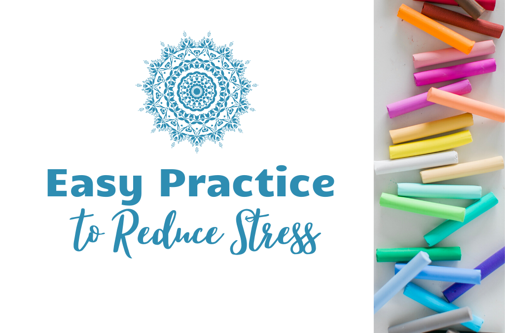 Practice to Reduce Stress