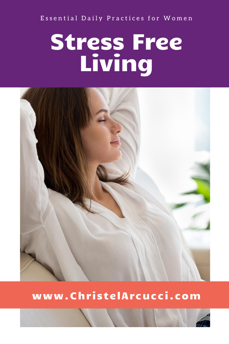 Stress Free Living